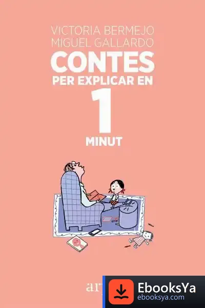 Descargar Contes Per Explicar En 1 Minut