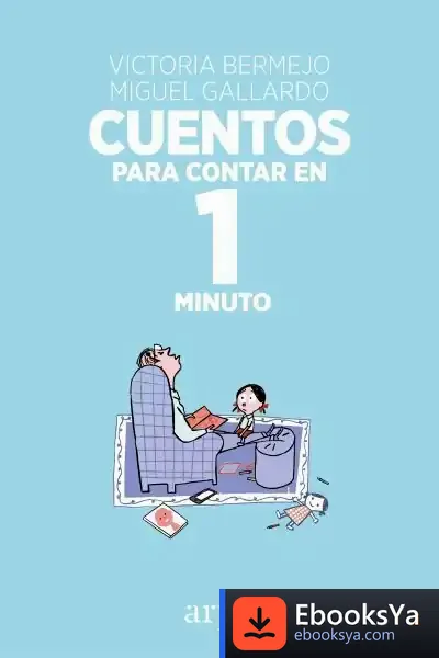 Descargar Cuentos Para Contar En 1 Minuto