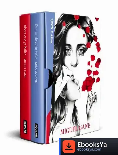 Descargar Estuche Verso&Cuento: Miguel Gane: Con Tal De Verte Volar | Ahora Que Ya Bailas