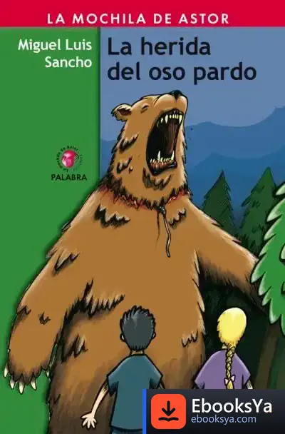 Descargar La Herida Del Oso Pardo