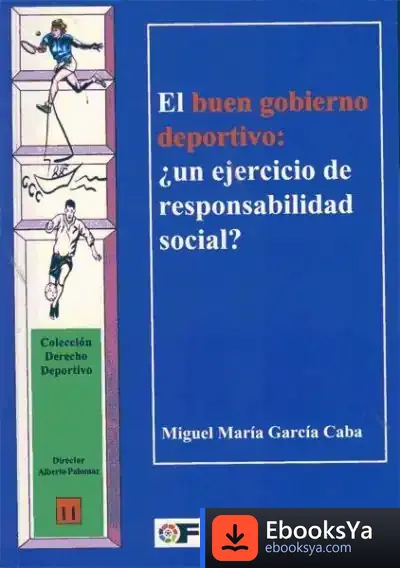 Descargar El Buen Gobierno Deportivo. ¿Un Ejercicio De Responsabilidad Social? de Aristóteles