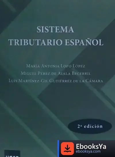 Descargar Sistema Tributario Español de Miguel Pérez de Ayala Becerril