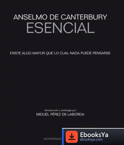 Descargar Anselmo De Canterbury Esencial