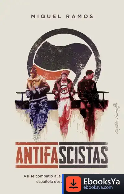 Descargar Antifascistas de Miguel Ramos
