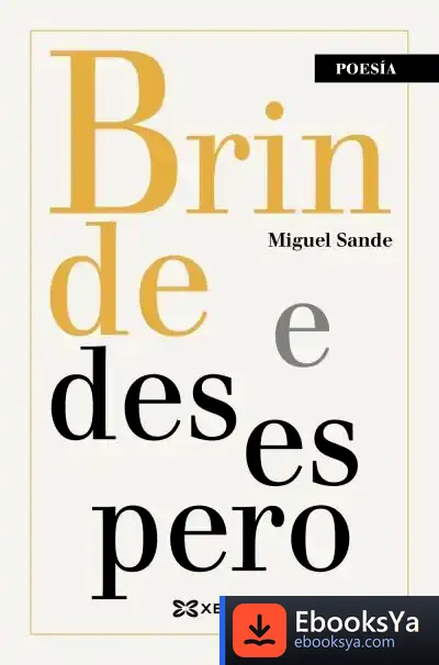Descargar Brinde E Desespero de Miguel Sande