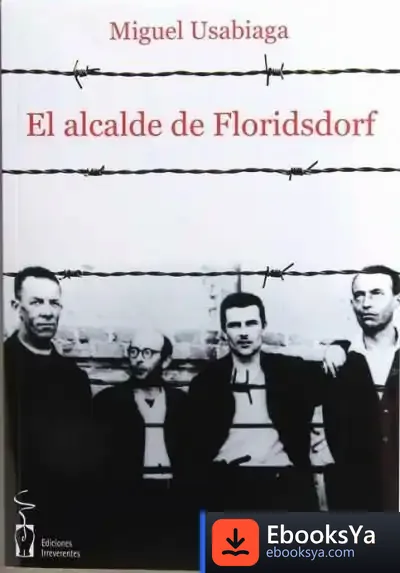 Descargar El Alcalde De Floridsdorf de Miguel Usabiaga Bárcena