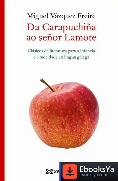 Descargar Da Carapuchiña A Ramón Lamote de Miguel Vázquez Freire