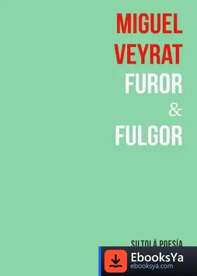 Descargar Furor & Fulgor de Miguel Veyrat