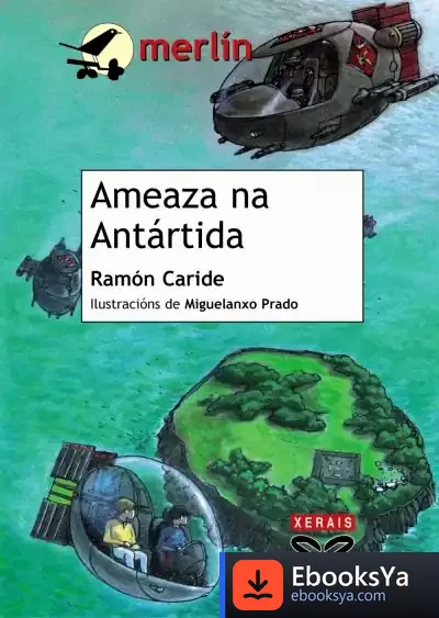 Descargar Ameaza Na Antártida de Bernabé López García