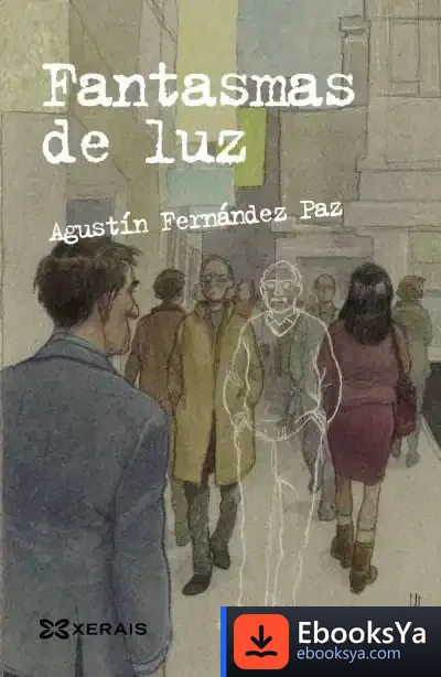 Descargar Fantasmas De Luz (Galego)