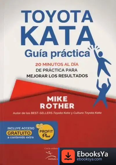 Descargar Toyota Kata: Guía Práctica