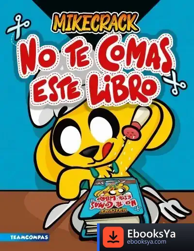 Descargar No Te Comas Este Libro