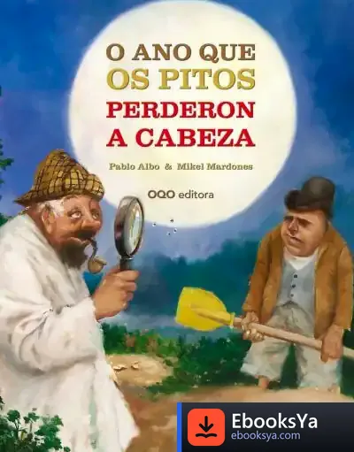 Descargar O Ano En Que Os Pitos Perderon A Cabeza