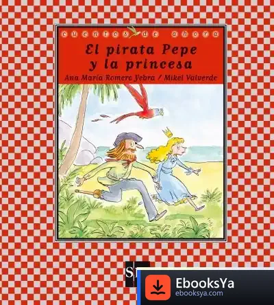 Descargar El Pirata Pepe Y La Princesa