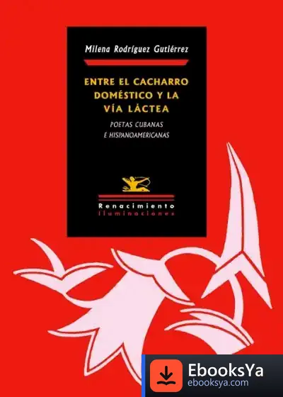 Descargar Entre El Cacharro Doméstico Y La Vía Láctea