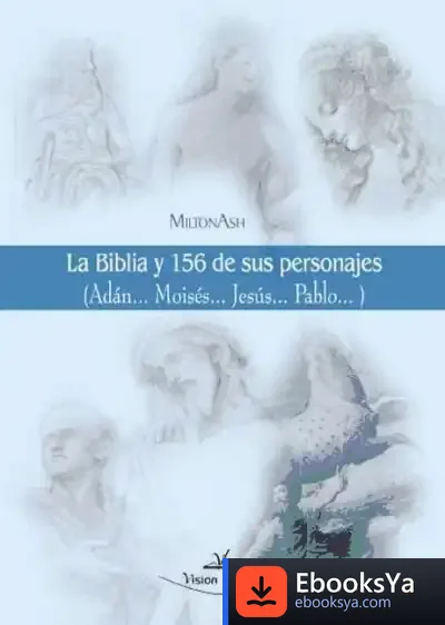 Descargar La Biblia Y 156 De Sus Personajes