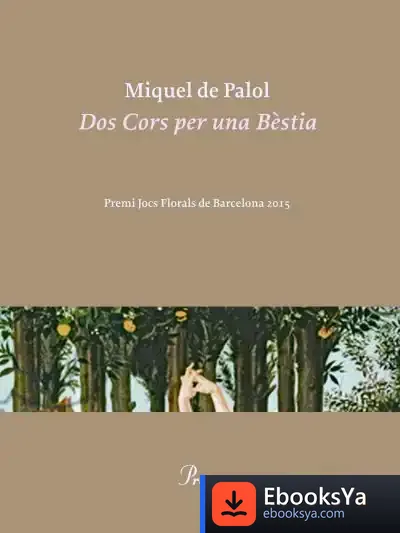 Descargar Dos Cors Per Una Bèstia de Miquel de Palol