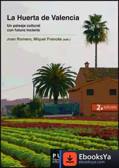 Descargar La Huerta De Valencia, 2A Ed de Miquel Francés I Domènec
