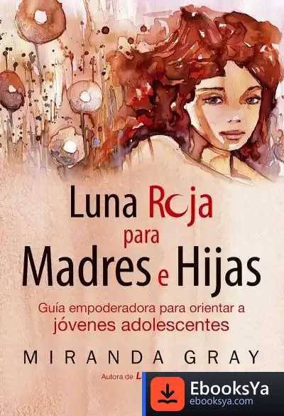 Descargar Luna Roja Para Madres E Hijas