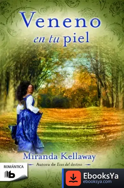 Descargar Veneno En Tu Piel de Miranda Kellaway