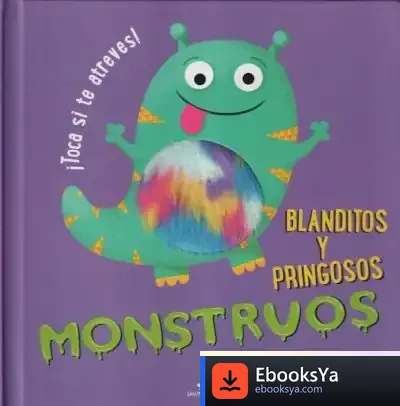Descargar Monstruos Blanditos Y Pringosos
