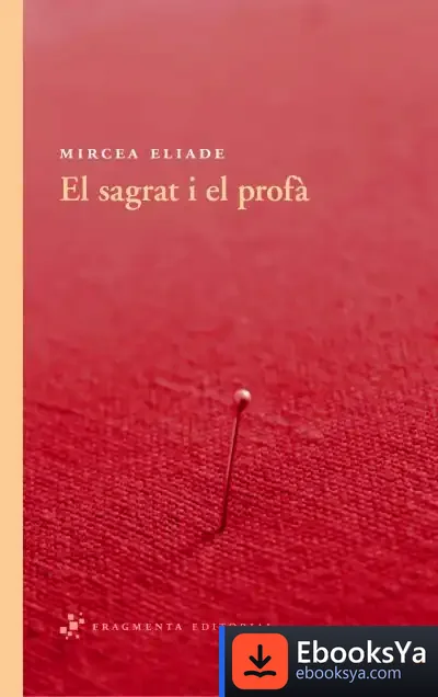 Descargar El Sagrat I El Profà de Mircea Eliade