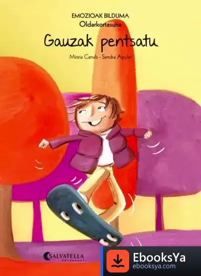 Descargar Gauzak Pentsatu (Oldarkortasuna)