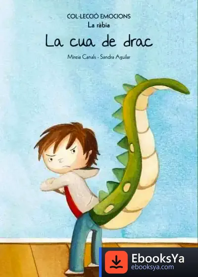 Descargar La Cua De Drac : La Ràbia