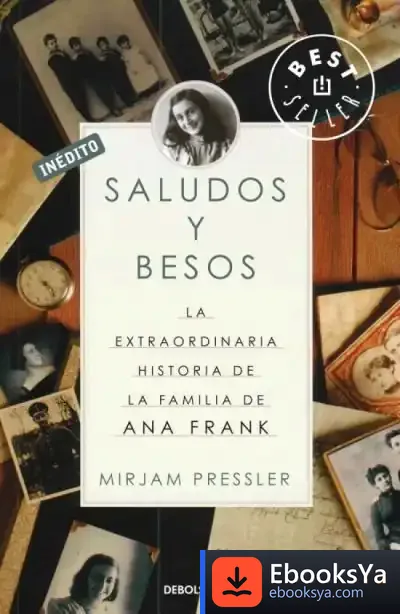 Descargar Saludos Y Besos de Mirjam Pressler