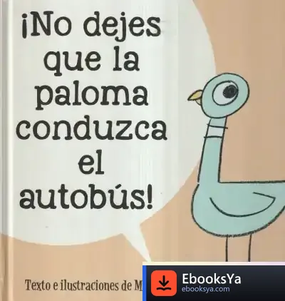 Descargar No Dejes Que La Paloma Conduzca El Autobús