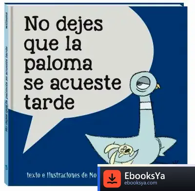 Descargar No Dejes Que La Paloma Se Acueste Tarde