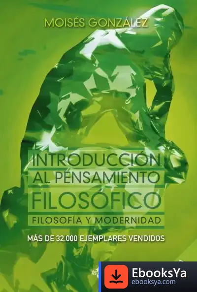 Descargar Introduccion Al Pensamiento Filosofico de Moisés González García