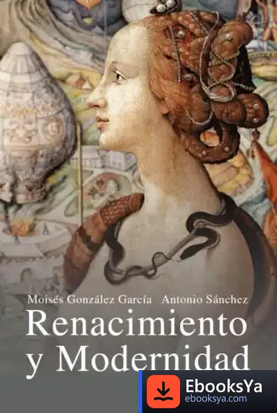 Descargar Renacimiento Y Modernidad
