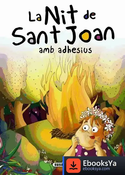 Descargar Contes I Tradicions Catalanes Amb Adhesius. La Nit De Sant Joan Amb Adhesius