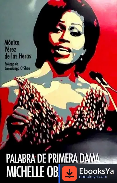 Descargar Palabra De Primera Dama. Michelle Obama de Hermann Frankel