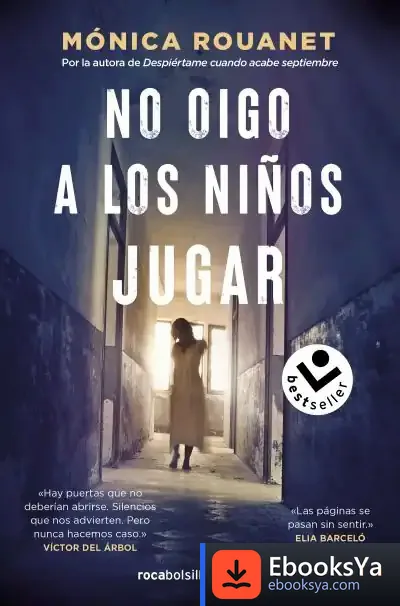 Descargar No Oigo A Los Niños Jugar de Mónica Rouanet Mota