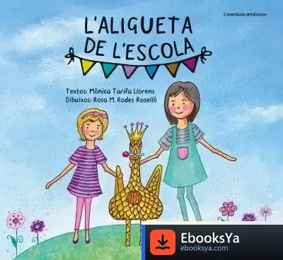 Descargar L'Aligueta De L'Escola de Mònica Tarifa Llorens