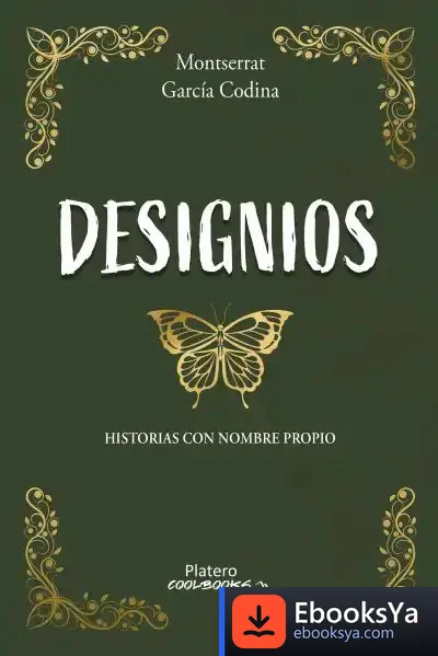 Descargar Designios: Historias Con Nombre Propio