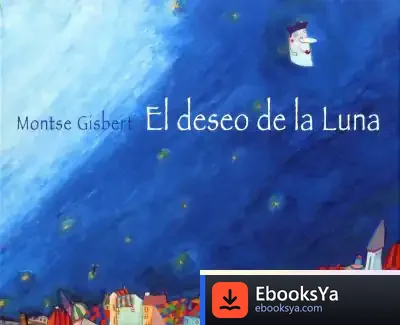 Descargar El Deseo De La Luna de Varios Autores