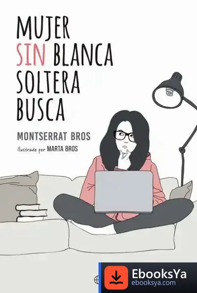 Descargar Mujer Sin Blanca Soltera Busca