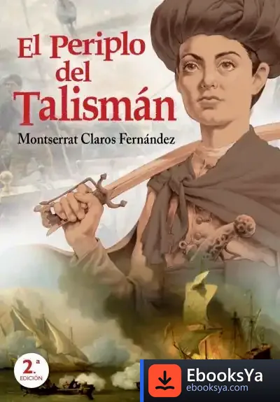 Descargar El Periplo Del Talismán de Montserrat Claros