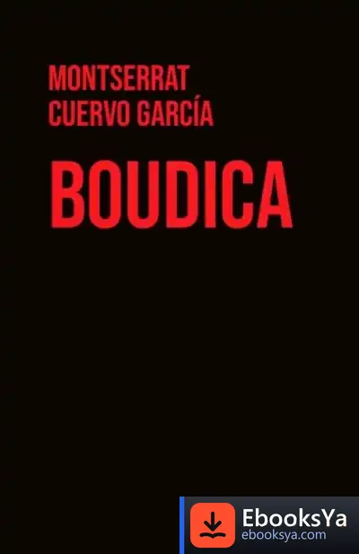 Descargar Boudica de Montserrat Cuervo García