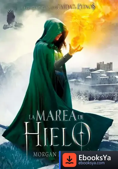 Descargar La Marea De Hielo de Morgan Rhodes