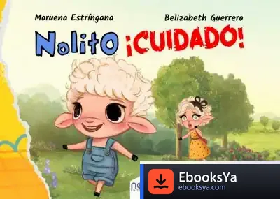 Descargar Nolito, ¡Cuidado! de Moruena Estríngana