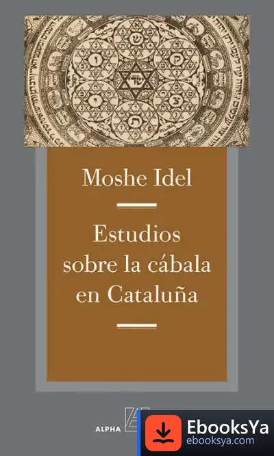 Descargar Estudios Sobre La Cábala En Cataluña