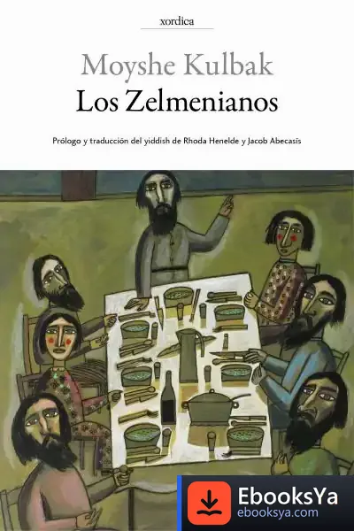 Descargar Los Zelmenianos de Moyshe Kulbak