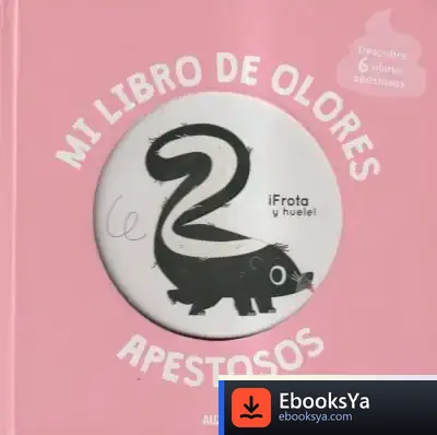 Descargar Mi Libro De Olores Apestosos