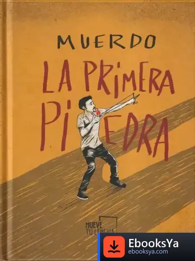Descargar La Primera Piedra. Muerdo
