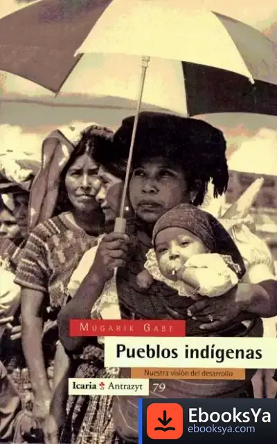 Descargar Pueblos Indígenas de Vicente Muñoz Puelles