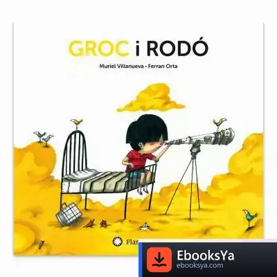 Descargar Groc I Rodó de Muriel Villanueva I Perarnau